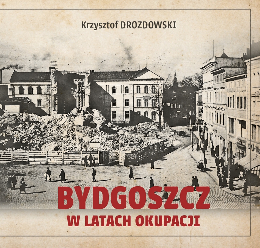Bydgoszcz w latach okupacji